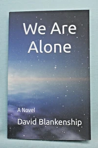 We Are Alone - Ein Roman von David Blankenship - Softbound - Bild 1 von 3