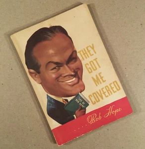 1941 BOB HOPE THEY GOT ME COVERED Softcover Picture Book, Stated First Edition - Picture 1 of 5
