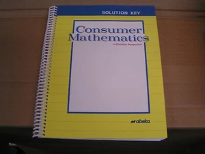 Abeka Consumer Mathematics in Christian Perspective Solution Key 59471018 - Foto 1 di 2