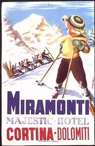 Miramonti Majestic Hotel Cortina Dolomiti Vintage Luggage Label 3.5 x 5.75" - Picture 1 of 2