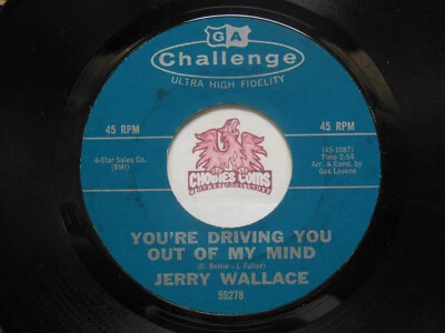Jerry Wallace - You're Driving You Out Of My Mind / Helpless, 45 RPM VG (S6) - Image 1 of 2