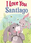 `Green, Jd` I Love You Santiago (Hc) HBOOK NUOVO