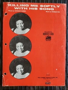 KILLING ME SOFTLY WITH HIS SONG 1972 PARTITURAS VINTAGE ROBERTA FLACK - Imagen 1 de 1