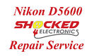 Nikon D5600 Repair Service - Impact / Water Damage We Can Fix It !