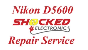 NIKON D5600 Repair Service - Impact / Water Damage WE CAN FIX IT ! - Picture 1 of 1