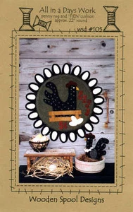 ALL IN A DAYS WORK by Wooden Spool Designs #105 Wool felt - Picture 1 of 2