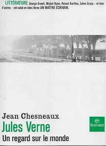 JULES VERNE UN REGARD SUR LE MONDE - JEAN CHESNEAUX - LITTERATURE - Picture 1 of 1