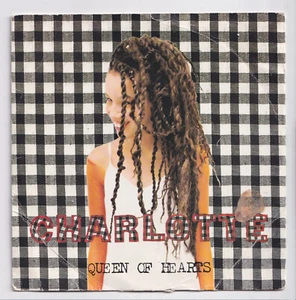 (AG763) Charlotte, Queen Of Hearts - 1994 - 7 inch vinyl - Picture 1 of 2