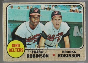 1968 Topps High # Frank Robinson Brooks Robinson Bird Belters ( ) #530 HOF