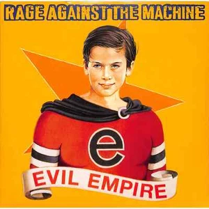Rage Against The Machine / EVIL EMPIRE (180G LP) / Legacy / 19075851201 / 12 In - Bild 1 von 2