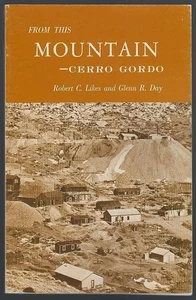 From This Mountain-Cerro Gordo Robert Likes Glenn Day 1975 California Mines - Picture 1 of 1