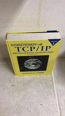 Internetworking with TCP/IP Vol.1: Principles,... by Comer, Douglas E. Paperback - Image 1 of 2