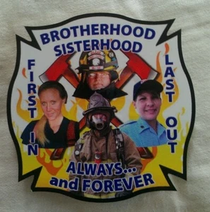 Firefighter Brotherhood Sisterhood Decal (4") - Picture 1 of 1