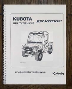 RTV 1100 RTV-X1100C Operator Manual Fits Kubota  Utility Vehicle with Cab  - Picture 1 of 10