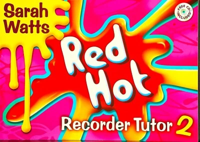 Red Hot Recorder Tutor 2 by Sarah Watts with C.D. - Image 1 of 2