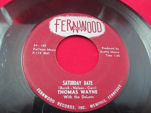 ROCKABILLY THOMAS WAYNE WITH THE DELONS TRAGEDY/SATURDAY 1958 FERNWOOD F174  VG+ - Picture 1 of 2