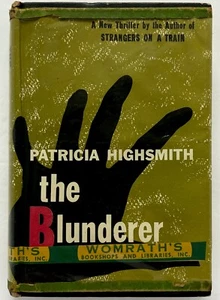 THE BLUNDERER - Patricia Highsmith Coward-McCann First Edition - Imagen 1 de 5