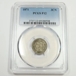 1871 PCGS F12 - Three Cent Nickel - 3c US Coin #50106A - Picture 1 of 2