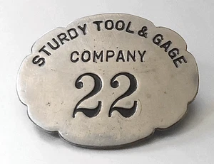 Vintage Mitarbeiterausweis Abzeichen: STURABILES WERKZEUG & GAGE COMPANY; Detroit; Nummer "22" - Bild 1 von 2