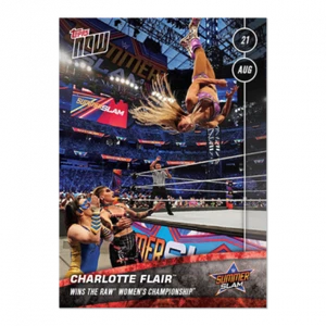 2021 TOPPS NOW WWE #27 CHARLOTTE FLAIR - WINS THE RAW WOMEN'S CHAMPIONSHIP - Picture 1 of 2