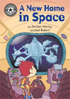 Damian Harvey Reading Champion: A New Home in Space (Paperback) Reading Champion