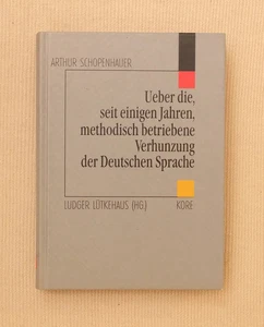 Ueber die, seit einigen Jahren, methodisch betriebene Verhunzung der Deutschen.. - Imagen 1 de 1