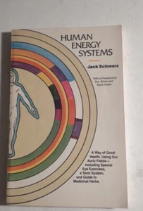 Human Energy Systems by Jack Schwarz Aura Auric Healing Health Tarot Practical. - Picture 1 of 10