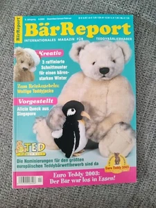 BärReport Heft 4 / 2003 Inkl. Schnittmustern Für Teddybären Teddymagazin - Bild 1 von 3