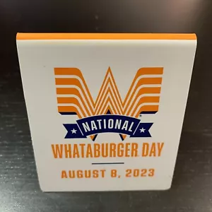 Whataburger Collectible #73 Table Tent "NATIONAL WHATABURGER DAY" 8/8/2023 - Picture 1 of 6