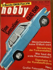 Vintage Magazin „hobby“ Nr. 18 / 1963 – GLAS 1500, Raumstationen, Technik, Autos - Bild 1 von 8