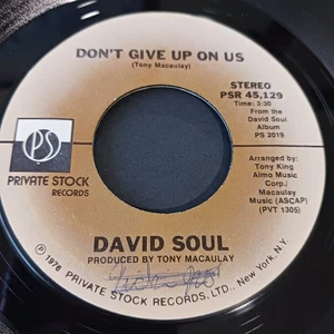 David Soul – Don't Give Up On Us (Private Stock – PSR 45,129) Black Bean Soup - Picture 1 of 2