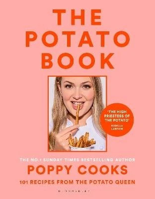 Poppy Cooks: The Potato Book, Poppy O'Toole,  Hard - Image 1 of 1