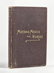 Lavinia Dock, loyd / Text-Book of Materia Medica for Nurses 1st Edition 1890 - Picture 1 of 4