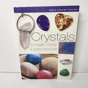 Crystals for Health Home & Personal Power Book Ken & Joules Taylor Guide - Imagen 1 de 8