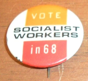 Vintage 1968 VOTE SOZIALIST WORKERS IN 68 Political Campaign Pinback, Button - Bild 1 von 2