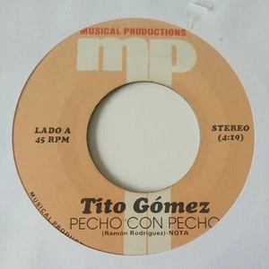 Tito Gomez Pecho Con Pecho MUSICAL PRODUCTIONS VG #1887 - Picture 1 of 2