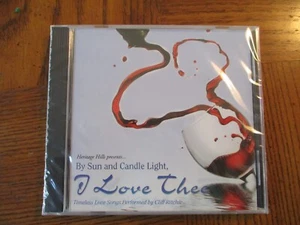 Von Sonne und Kerzenlicht, I Love Thee von Cliff Ritchie CD, brandneu - Bild 1 von 2