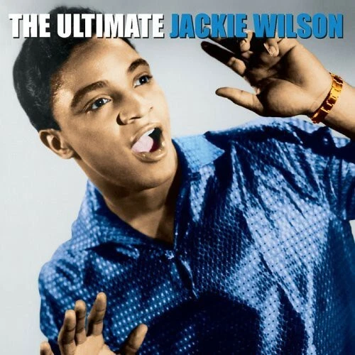 The Ultimate Jackie Wilson by Wilson, Jackie (CD, 2006)