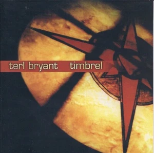 Terl Bryant - Timbrel - used CD - Foto 1 di 1