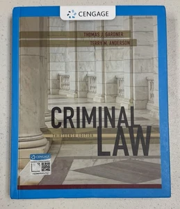 Criminal Law by Thomas J. Gardner and Terry M. Anderson 13th Ed. 2017, Hardcover - Picture 1 of 2