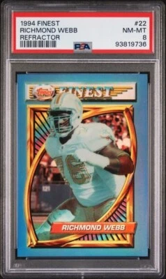 PSA 8 NM-MINT 1994 FINEST REFRACTOR RICHMOND WEBB #22 DOLPHINS FRESH GRADE - Image 1 of 2