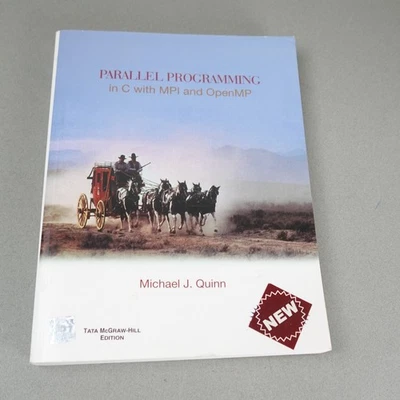 PARALLEL PROGRAMMING IN C WITH MPI AND OPEN MP  by Michael J. Quinn Paperback Foto 1 de 4