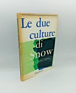 "LE DUE CULTURE DI SNOW" C.P.Snow, Feltrinelli 1964 - 1°edizione (L.Geymonat) - Picture 1 of 2