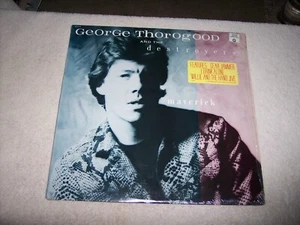 LP--GEORGE THOROGOOD AND THE DESTRUYERS--MAVERICK **SCHRUMPFVERPACKUNG** **NM VINYL** - Bild 1 von 6