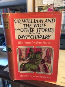 Hampden: Sir William & the Wolf & Other Stories from the Days of Chivalry 1960 H - Imagen 1 de 1