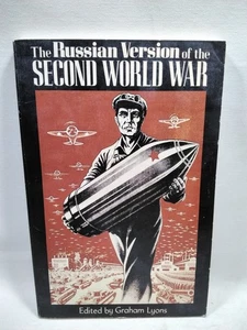 The Russian Version Of The Second World War Graham Lyons 1982 Softcover - Picture 1 of 4