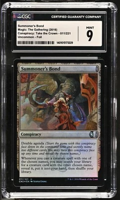 SUMMONER'S BOND Conspiracy Take the Crown Foil CGC 9 MTG [Nostalgium] - Image 1 of 2