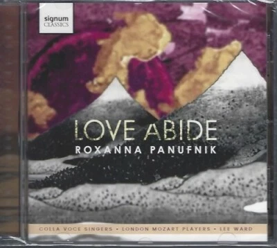 Roxanna Panufnik - Love Abide - CD - Neu / OVP - Bild 1 von 2