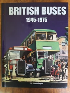 British Buses: 1945-1975 by Taylor, James Book (Hardcover) - Bild 1 von 1