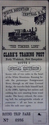 White Mountain Central Railroad Train Ticket Clarks Trading Post NH Timber Line - Image 1 of 2